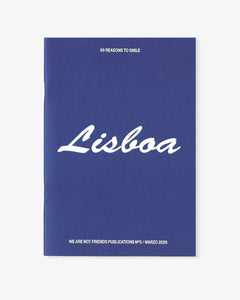 WE ARE NOT FRIENDS Fanzine Issue 5 Lisboa